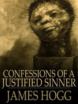 the justified sinner the justified sinner