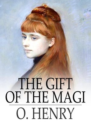 The Gift of the Magi,' by O. Henry