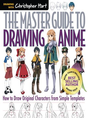 Master Guide to Drawing Anime(Series) · OverDrive: ebooks, audiobooks, and  more for libraries and schools
