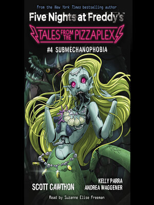 Book 4 of 8: Five Nights at Freddy's: Tales from the Pizzaplex