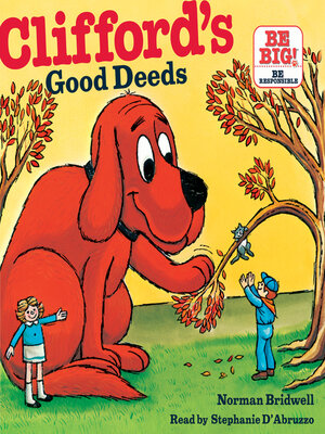 Clifford's Good Deeds (Classic Storybook) by Norman Bridwell ...