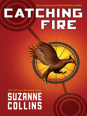 Catching Fire by Suzanne Collins · OverDrive: ebooks, audiobooks, and more  for libraries and schools