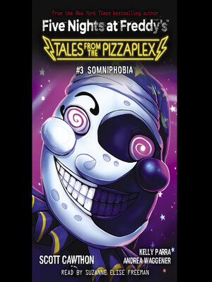 Five Nights at Freddy's™: Tales from the Pizzaplex #6–#8 Pack by
