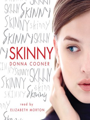 Skinny by Donna Cooner