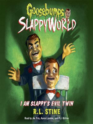 Clear filtersshowing books in series goosebumps slappy world. Goosebumps Slappyworld - Goosebumps Slappyworld(Series) · OverDrive: ebooks ...