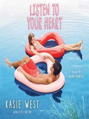 listen to your heart by kasie west