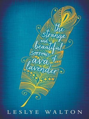 the strange and beautiful sorrows of ava lavender characters