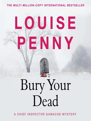 Louise Penny · OverDrive: ebooks, audiobooks, and more for libraries and  schools