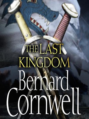  The Last Kingdom eBook : Cornwell, Bernard: Kindle Store