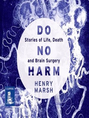 Deu Hoje Entrada no Hospital - Henry Marsh - Compra Livros ou ebook na