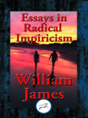 Essays in Radical Empiricism eBook de William James - EPUB Livro