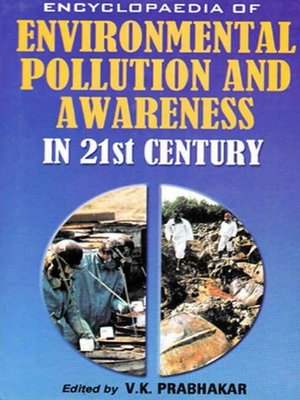 Library Pollution eBook - Encyclopaedia of Environmental Pollution and Awareness in 21st ...