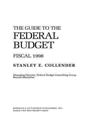 eBook - The Guide to the Federal Budget by Stanley E. Collender ...