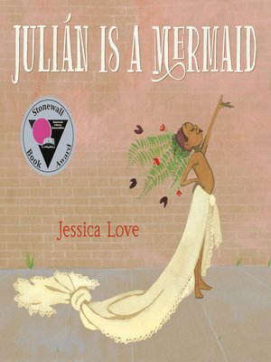 julian is a mermaid book
