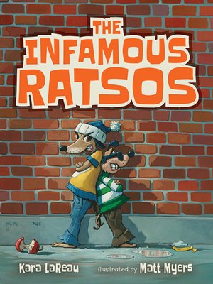 The Infamous Ratsos Are Not Afraid by Kara LaReau