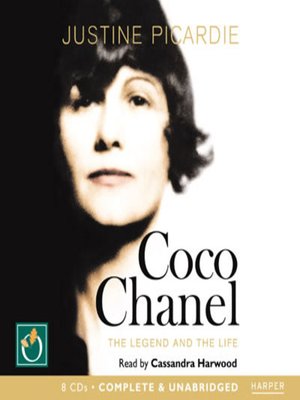 Coco Chanel by Justine Picardie · OverDrive: ebooks, audiobooks