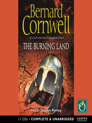 The Burning Land by Bernard Cornwell · OverDrive: ebooks, audiobooks ...