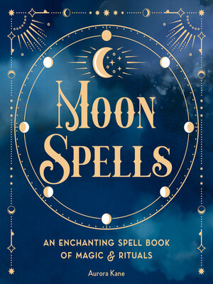 Love Spells: An Enchanting Spell Book of Potions & Rituals