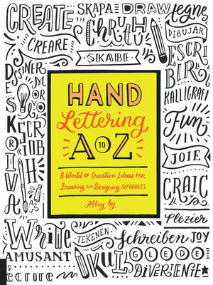 eBook - Hand Lettering a to Z by Abbey Sy · OverDrive: Free ebooks ...