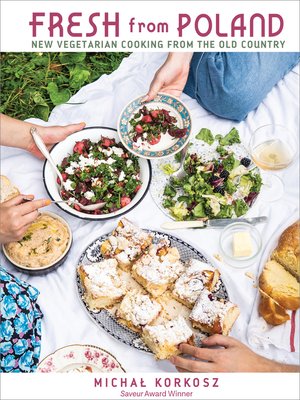 Fresh from Poland: New Vegetarian Cooking from the Old Country Book Cover