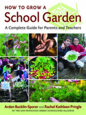 How to grow a school garden