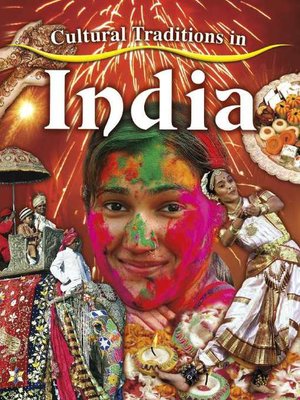 Cultural Traditions in India by Molly Aloian · OverDrive: ebooks ...