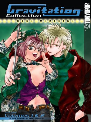 Gravitation Collection Volume 1 By Maki Murakami Overdrive Ebooks Audiobooks And Videos For Libraries And Schools
