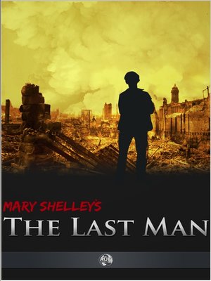 The Last Man eBook by Mary Wollstonecraft Shelley