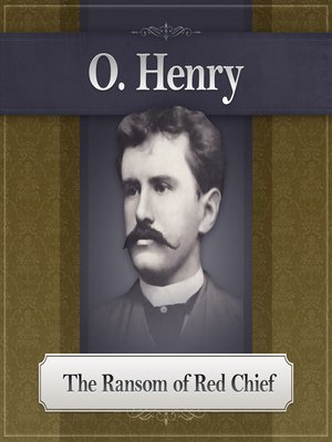 author of the ransom of red chief