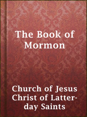 The Book of Mormon by Church of Jesus Christ of Latter-day Saints ...