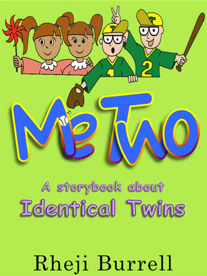 Me Two: a Storybook About Identical Twins by Rheji Burrell · OverDrive ...