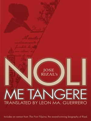 Noli Me Tangere By Jose Rizal Overdrive Ebooks Audiobooks And Videos For Libraries And Schools