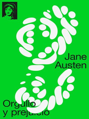 Orgullo y prejuicio by Jane Austen · OverDrive: ebooks, audiobooks, and  more for libraries and schools