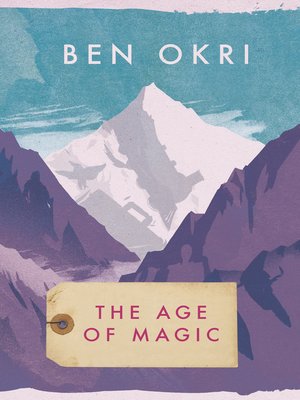 Ben Okri Overdrive Ebooks Audiobooks And More For Libraries And Schools Ben Okri Overdrive Ebooks Audiobooks And More For Libraries And Schools