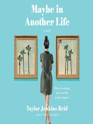 Maybe in Another Life by Taylor Jenkins Reid