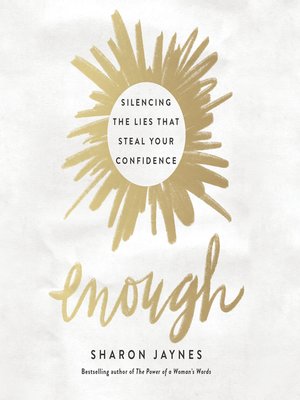 Enough by Sharon Jaynes · OverDrive: ebooks, audiobooks, and videos for ...