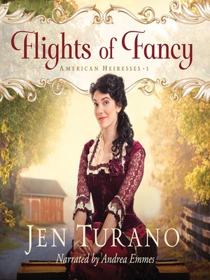Flights of Fancy by Jen Turano