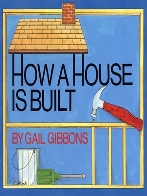 How a House Is Built
