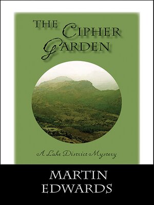 eBook - The Cipher Garden by Martin Edwards · OverDrive: Free ebooks ...