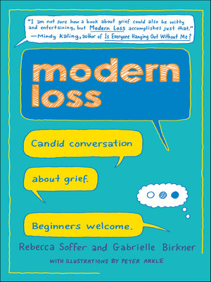 Modern Loss by Rebecca Soffer, Gabrielle Birkner