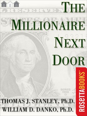 the millionaire next door by thomas stanley