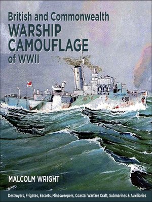 British and Commonwealth Warship Camouflage of WWII by Malcolm Wright ...