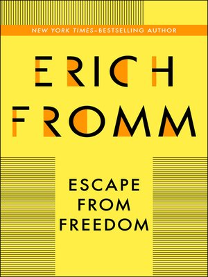 Escape from freedom by erich fromm pdf