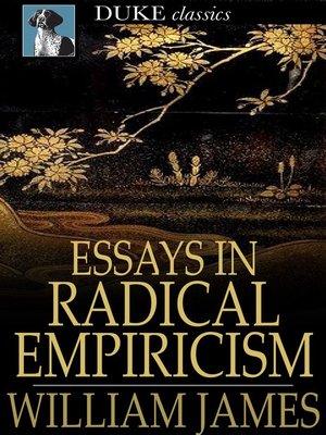 Essays in Radical Empiricism eBook de William James - EPUB Livro