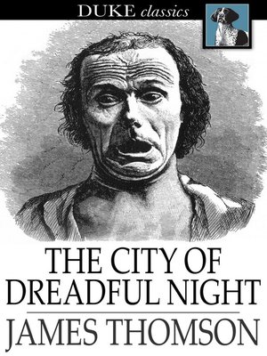 The City Of Dreadful Night By James Thomson Overdrive - 