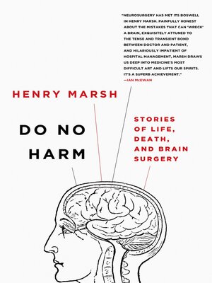 Do No Harm: Stories of Life, Death, and by Marsh, Henry