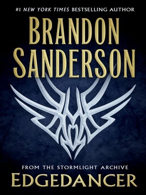 Edgedancer By Brandon Sanderson Overdrive Ebooks Audiobooks And Videos For Libraries And Schools