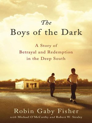 The boys of the dark by Robin Gaby Fisher