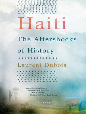 The Haitians: A Decolonial History (Latin America in Translation/en  Traducción/em Tradução)