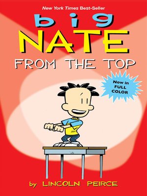 The Complete Big Nate: #18 Comics, Graphic Novels & Manga eBook by